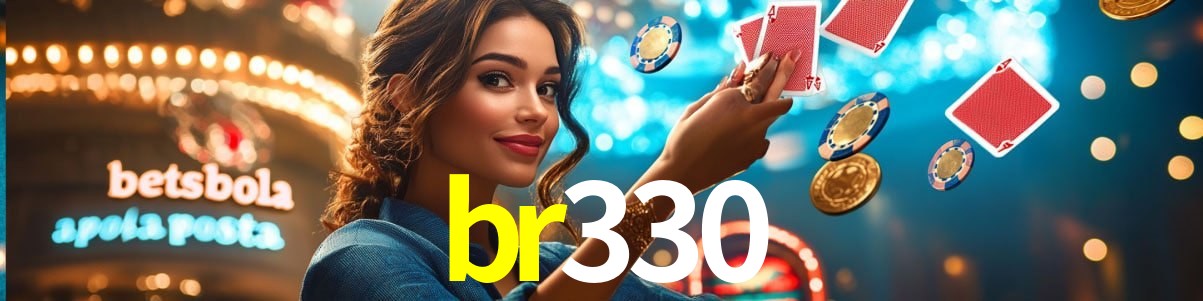 Account Benefits br330